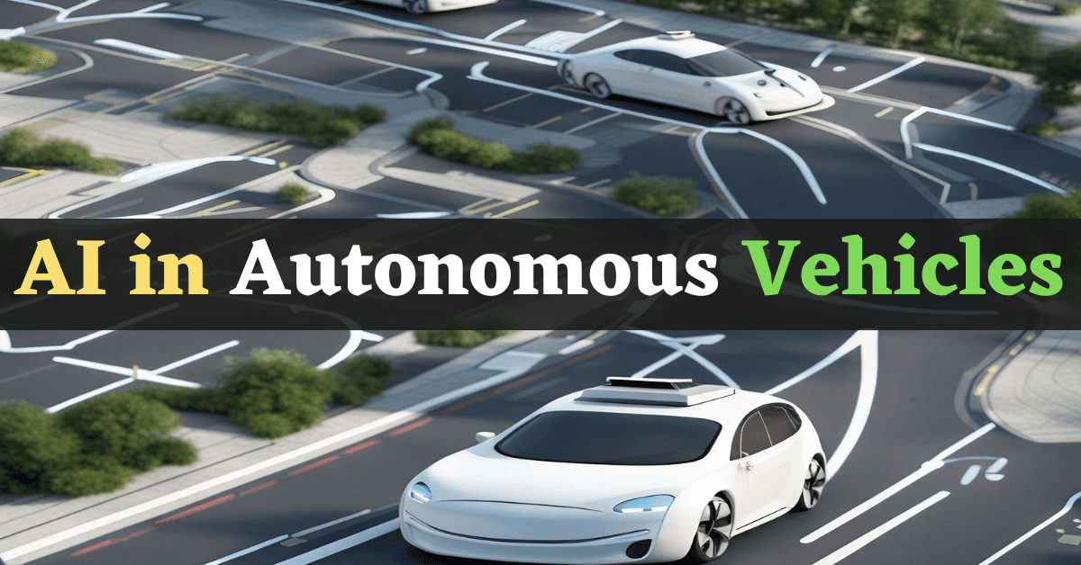 AI in Autonomous Vehicles