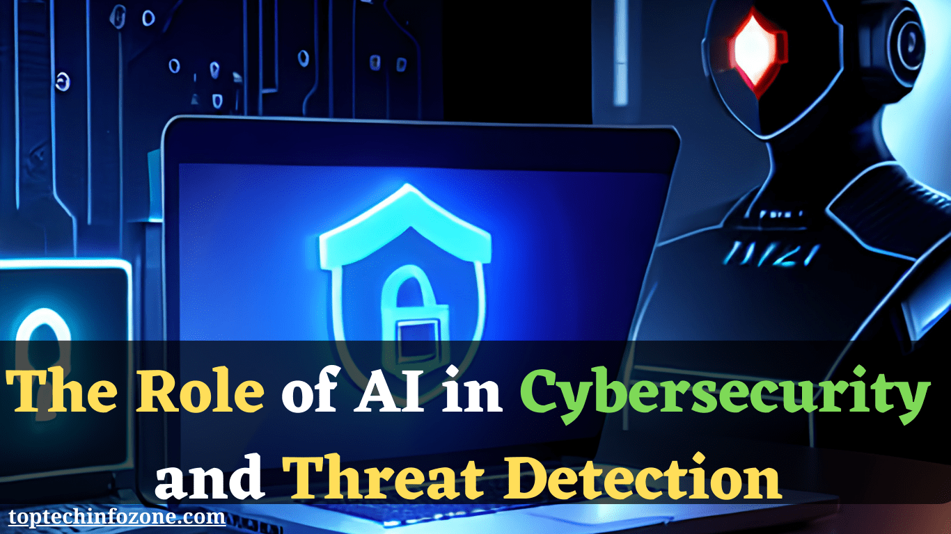Role of AI in Cybersecurity and Threat Detection
